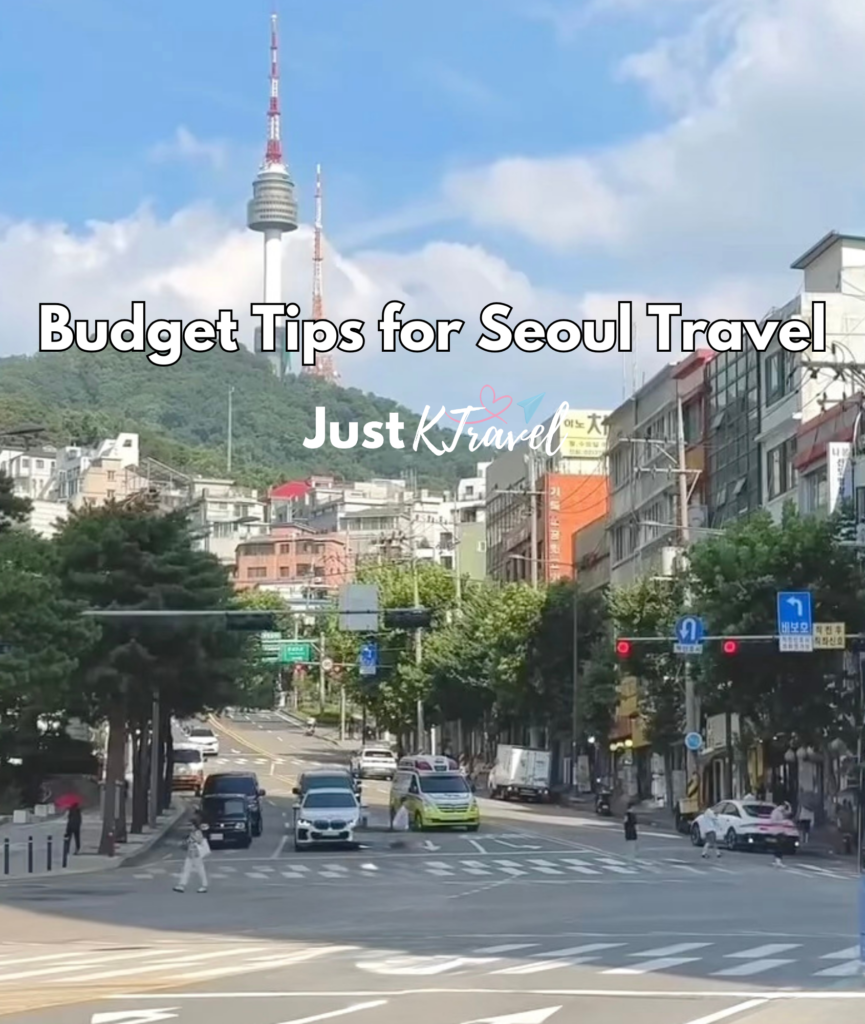 Budget Tips for Seoul Travel